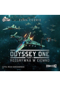 Odyssey One T.1 Rozgrywka w ciemno audiobook