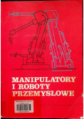 Manipulatory i roboty przemysłowe