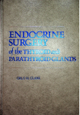 Endocrine Surgery of the Thyroid and Parathyroid Glands