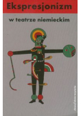 Ekspresjonizm w teatrze niemieckim