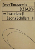Dziady w inscenizacji Leona Schillera