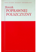 Słownik poprawnej polszczyzny