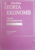 Teoria ekonomii  Ujęcie retrospektywne