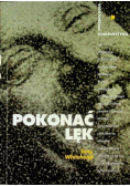 Pokonać lęk