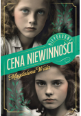 Cena niewinności. Niepokorne. Tom 1