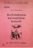Architektura karmelitów bosych w XVII - XVIII wieku