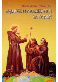 Mądrość franciszkowych napomnień