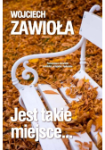 Jest takie miejsce