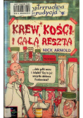 Krew kości i cała reszta