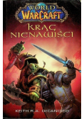 Worl of Warcraft Krąg nienawiści