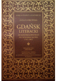 Gdańsk literacki od kontrolowanego do wolnego słowa 1945 - 2005