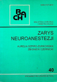 Zarys neuroanestezji