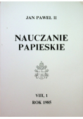 Nauczanie Papieskie VIII 1 rok 1985