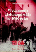 Wydarzenia zielonogórskie w 1960 roku