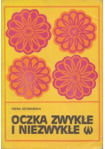 Oczka zwykłe i niezwykłe