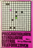 Programowanie sterowanie central telefonicznych