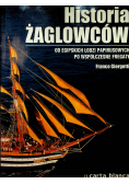 Historia żaglowców Od egipskich łodzi papirusowych po współczesne fregaty