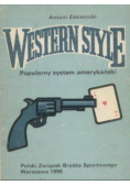 Western Style Popularny system amerykański
