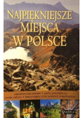 Najpiękniejsze miejsca w Polsce
