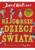 Najgorsze dzieci świata