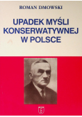 Upadek myśli konserwatywnej w Polsce