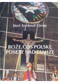 Boże, coś Polskę posłał nad Tamizę