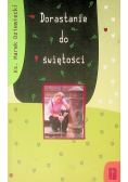 Dorastanie do świętości