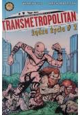 Transmetropolitan Tom 2 Żądza życia