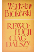 Rewolucji ciąg dalszy