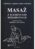 Masaż z elementami rehabilitacji