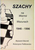Szachy na Warmii i Mazurach 1946 - 1996