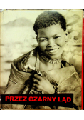 Przez czarny ląd