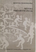 Sztuka jako rytm życia