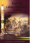 Kościoły i domy Paulinów w Polsce na początku XXI wieku