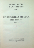Prasa tajna z lat 1861 - 1864 część 3