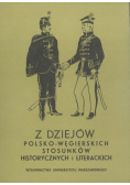 Z dziejów polsko węgierskich stosunków historycznych i literackich