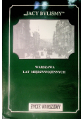 Jacy byliśmy Warszawa lat międzywojennych