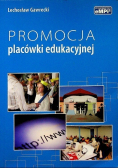 Promocja placówki edukacyjnej
