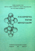 Zagadnienia fizyki kryształów