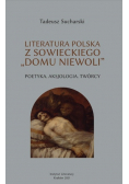 Literatura Polska z sowieckiego domu niewoli