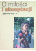 O miłości i akceptacji