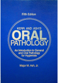 Kerr and ashs oral pathology