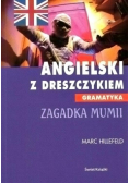 Zagadka mumii Angielski z dreszczykiem
