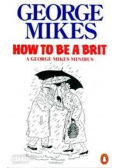 How to be a Brit