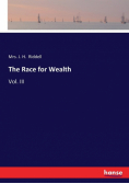 The Race for Wealth