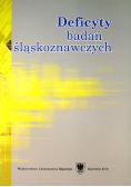 Deficyty badań śląskoznawczych