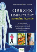 Obrzęk limfatyczny - naturalne leczenie