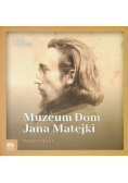 Muzeum Dom Jana Matejki