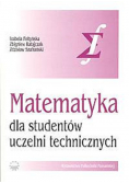 Matematyka dla studentów uczelni technicznych