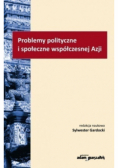 Problemy polityczne i społeczne współczesnej Azji